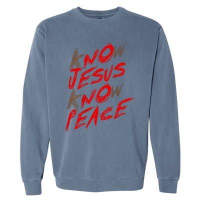 Know Jesus Know Peace Garment-Dyed Sweatshirt