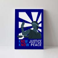 Know Justice Know Peace Blm Pride / No Justice No Peace Cute Gift Canvas