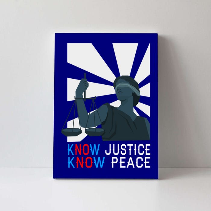 Know Justice Know Peace Blm Pride / No Justice No Peace Cute Gift Canvas