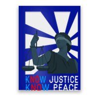 Know Justice Know Peace Blm Pride / No Justice No Peace Cute Gift Poster