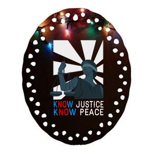 Know Justice Know Peace Blm Pride / No Justice No Peace Cute Gift Ceramic Oval Ornament