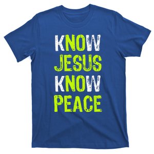 Know Jesus Know Peace Christian Religious Lover T-Shirt