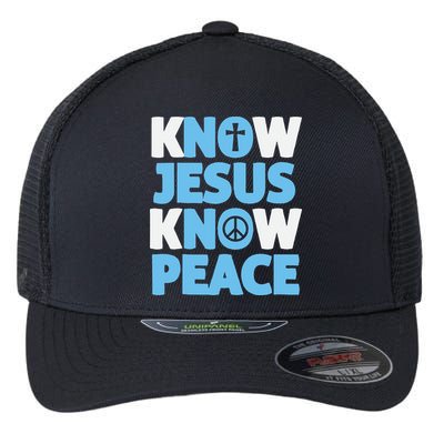 Know Jesus Know Peace No Jesus No Peace Christian Flexfit Unipanel Trucker Cap