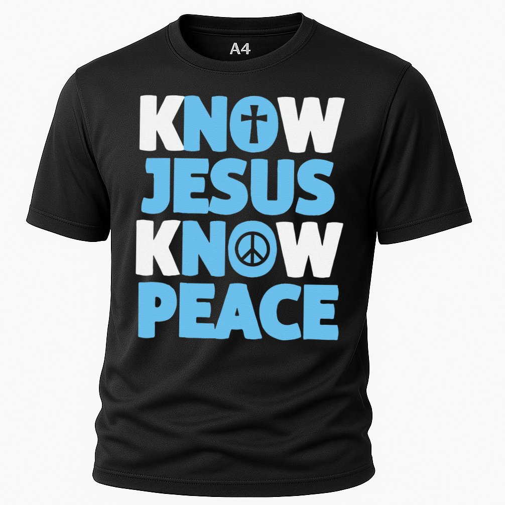 Know Jesus Know Peace No Jesus No Peace Christian Cooling Performance Crew T-Shirt