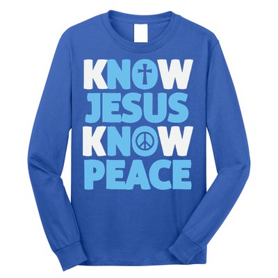 Know Jesus Know Peace No Jesus No Peace Christian Long Sleeve Shirt