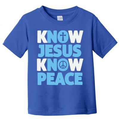 Know Jesus Know Peace No Jesus No Peace Christian Toddler T-Shirt