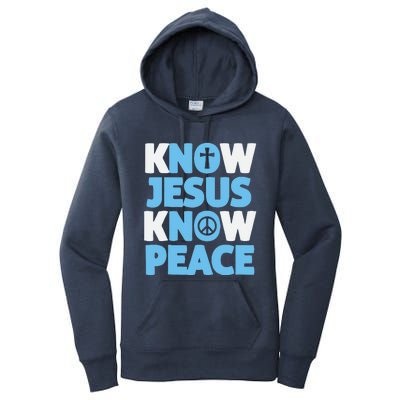 Know Jesus Know Peace No Jesus No Peace Christian Women's Pullover Hoodie