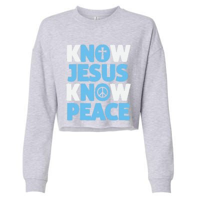 Know Jesus Know Peace No Jesus No Peace Christian Cropped Pullover Crew