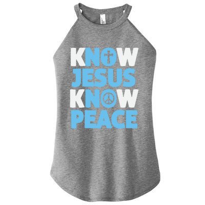 Know Jesus Know Peace No Jesus No Peace Christian Women's Perfect Tri Rocker Tank