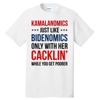 Kamalanomics Just Like Bidenomics Tall T-Shirt