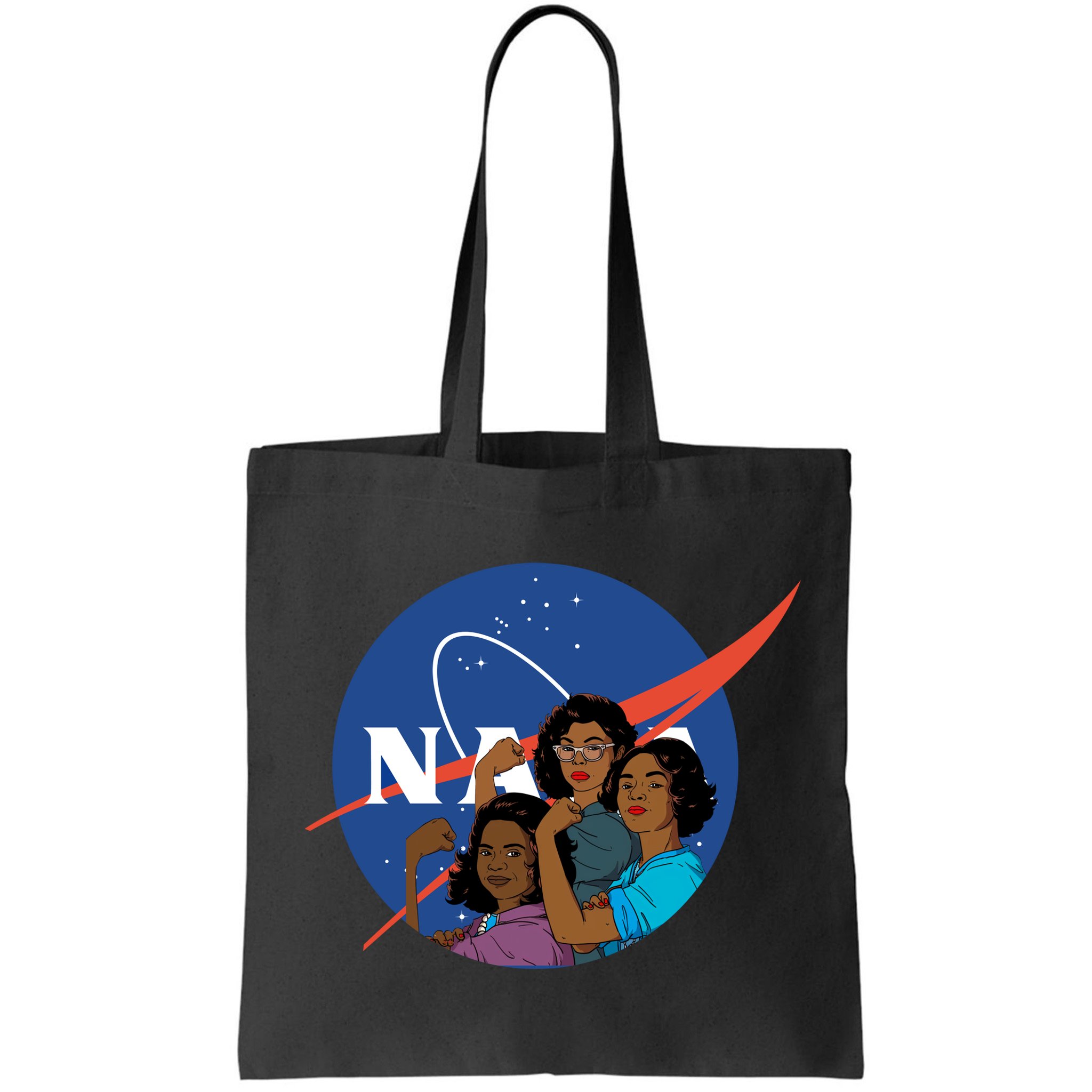 Katherine Johnson Mary Jackson Dorothy Vaugha Black History Month Proud Bag
