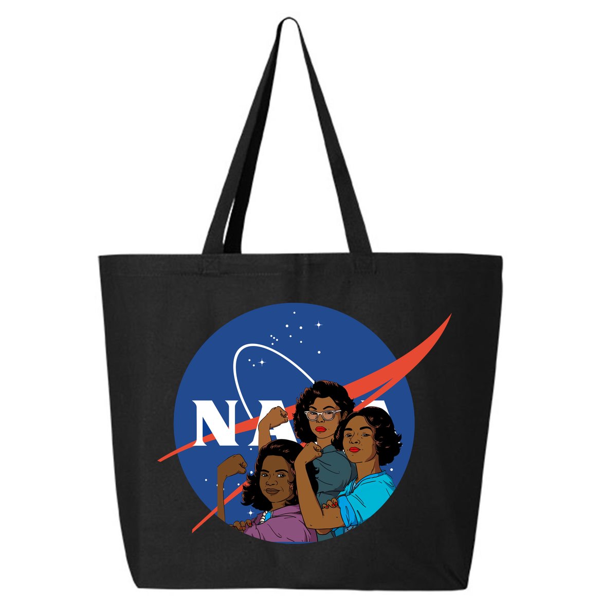Katherine Johnson Mary Jackson Dorothy Vaugha Black History Month Proud 25L Jumbo Tote