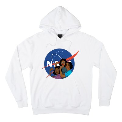 Katherine Johnson Mary Jackson Dorothy Vaugha Black History Month Proud Hoodie