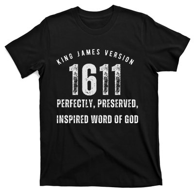 King James Version Kjv 1611 T-Shirt