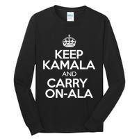 Keep Kamala And Carry Onala! Calm President Harris Meme Tall Long Sleeve T-Shirt