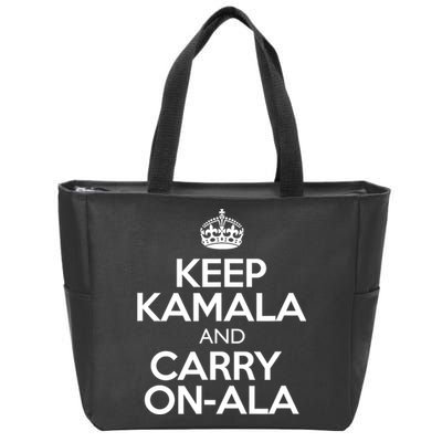 Keep Kamala And Carry Onala! Calm President Harris Meme Zip Tote Bag