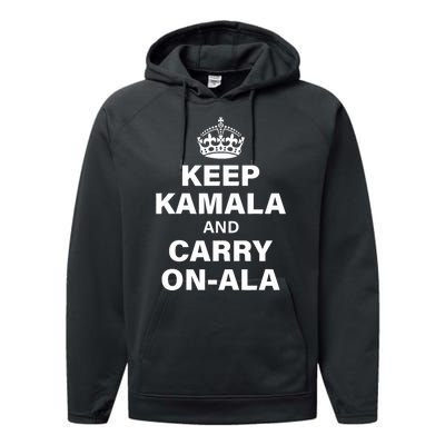 Keep Kamala And Carry On A La Performance Fleece Hoodie