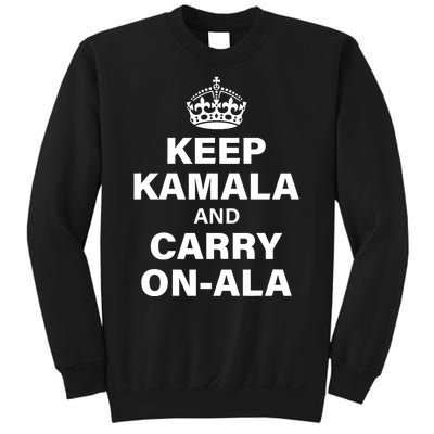 Keep Kamala And Carry On A La Sweatshirt