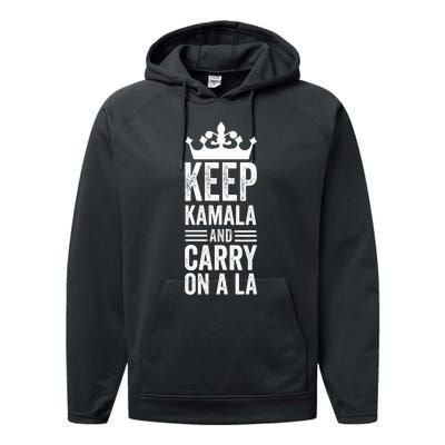 Keep Kamala And Carry On A La Funny Harris Winner Performance Fleece Hoodie