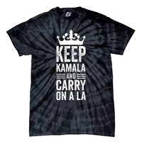 Keep Kamala And Carry On A La Funny Harris Winner Tie-Dye T-Shirt