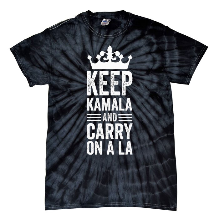 Keep Kamala And Carry On A La Funny Harris Winner Tie-Dye T-Shirt