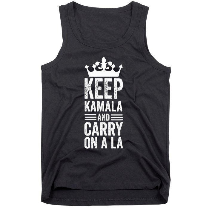 Keep Kamala And Carry On A La Funny Harris Winner Tank Top