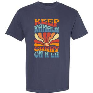 Keep Kamala And Carry On A La Groovy Style Garment-Dyed Heavyweight T-Shirt