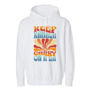 Keep Kamala And Carry On A La Groovy Style Garment-Dyed Fleece Hoodie