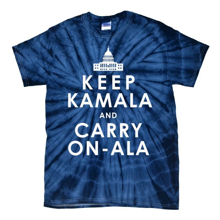 Keep Kamala And Carry On Ala Funny Harris White House Tie-Dye T-Shirt