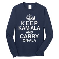 Keep Kamala And Carry Onala Quotes Long Sleeve Shirt