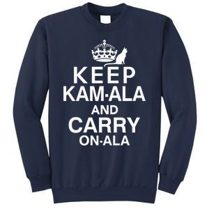 Keep Kamala And Carry Onala Quotes Sweatshirt