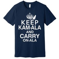 Keep Kamala And Carry Onala Quotes Premium T-Shirt