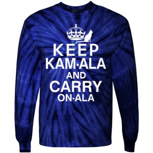 Keep Kamala And Carry Onala Quotes Tie-Dye Long Sleeve Shirt