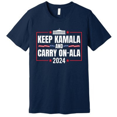 Keep Kamala And Carry Onala Usa White House Premium T-Shirt