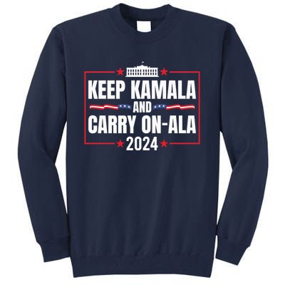 Keep Kamala And Carry Onala Usa White House Tall Sweatshirt