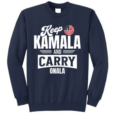 Keep Kamala And Carry On Ala Sweatshirt