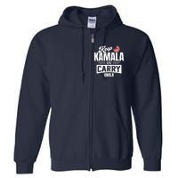 Keep Kamala And Carry On Ala Full Zip Hoodie