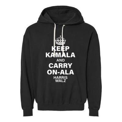 Keep Kamala And Carry On Ala Kamala Harris 2024 Garment-Dyed Fleece Hoodie