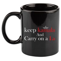 Keep Kamala And Carry On A La 11oz C Handle Ceramic Mug