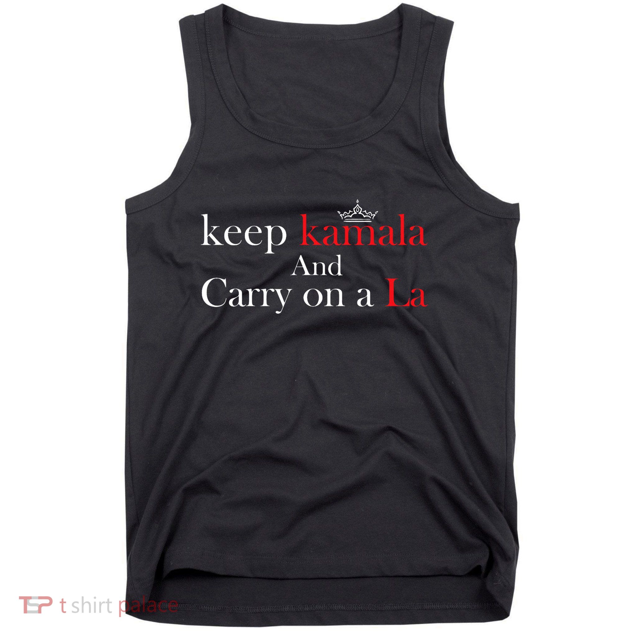 Keep Kamala And Carry On A La Tank Top