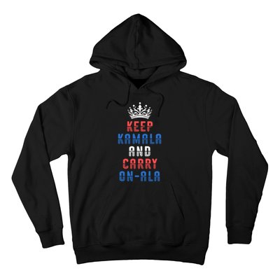 Keep Kamala And Carry Onala Vote Blue Harris Election 2024 Hoodie