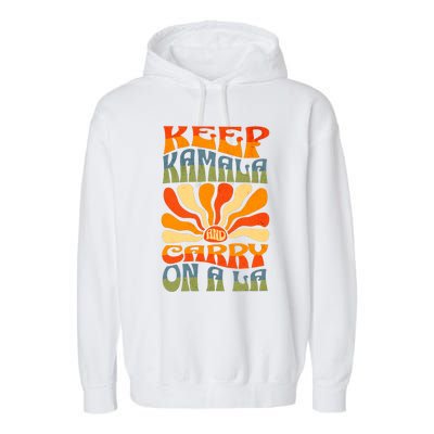 Keep Kamala And Carry On A La Garment-Dyed Fleece Hoodie