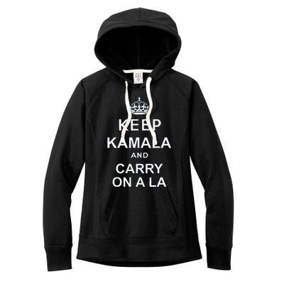 Keep Kamala And Carry On A La Women's Fleece Hoodie