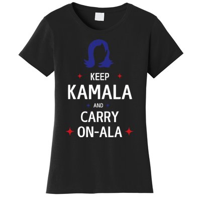 Keep Kamala And Carry On Ala Women's T-Shirt