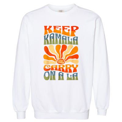 Keep Kamala And Carry On A La Garment-Dyed Sweatshirt