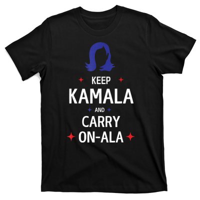 Keep Kamala And Carry On A La Kamala Harris 2024 Gift T-Shirt