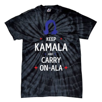 Keep Kamala And Carry On A La Kamala Harris 2024 Gift Tie-Dye T-Shirt