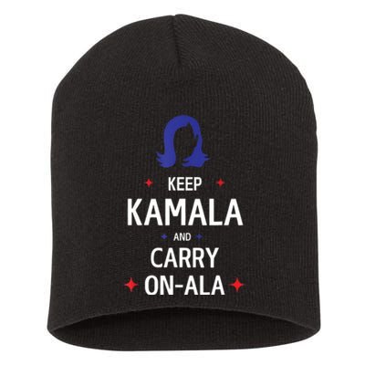 Keep Kamala And Carry On A La Kamala Harris 2024 Gift Short Acrylic Beanie