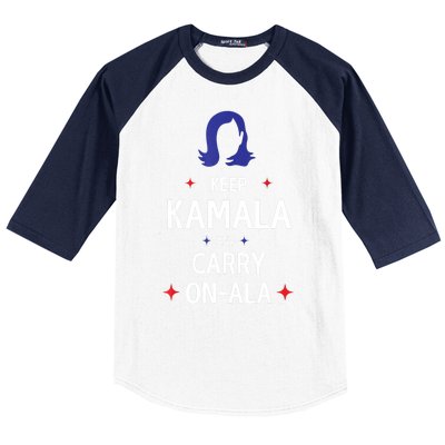 Keep Kamala And Carry On A La Kamala Harris 2024 Gift Baseball Sleeve Shirt