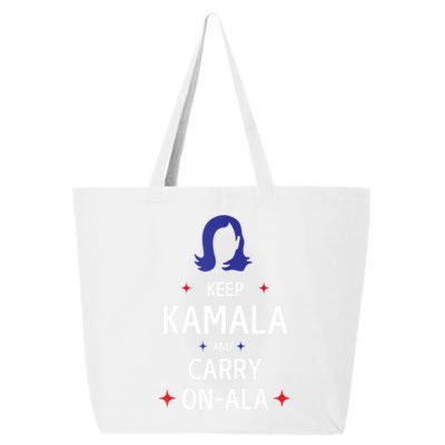 Keep Kamala And Carry On A La Kamala Harris 2024 Gift 25L Jumbo Tote